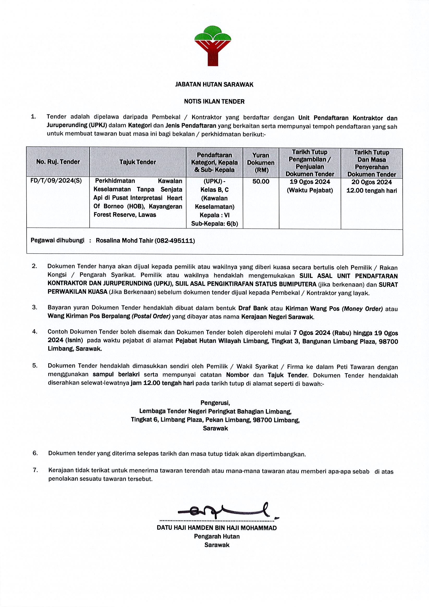 Perkhidmatan Kawalan Keselamatan Tanpa Senjata Api di Pusat lnterpretasi Heart Of Borneo (HOB), Kayangeran Forest Reserve, Lawas 