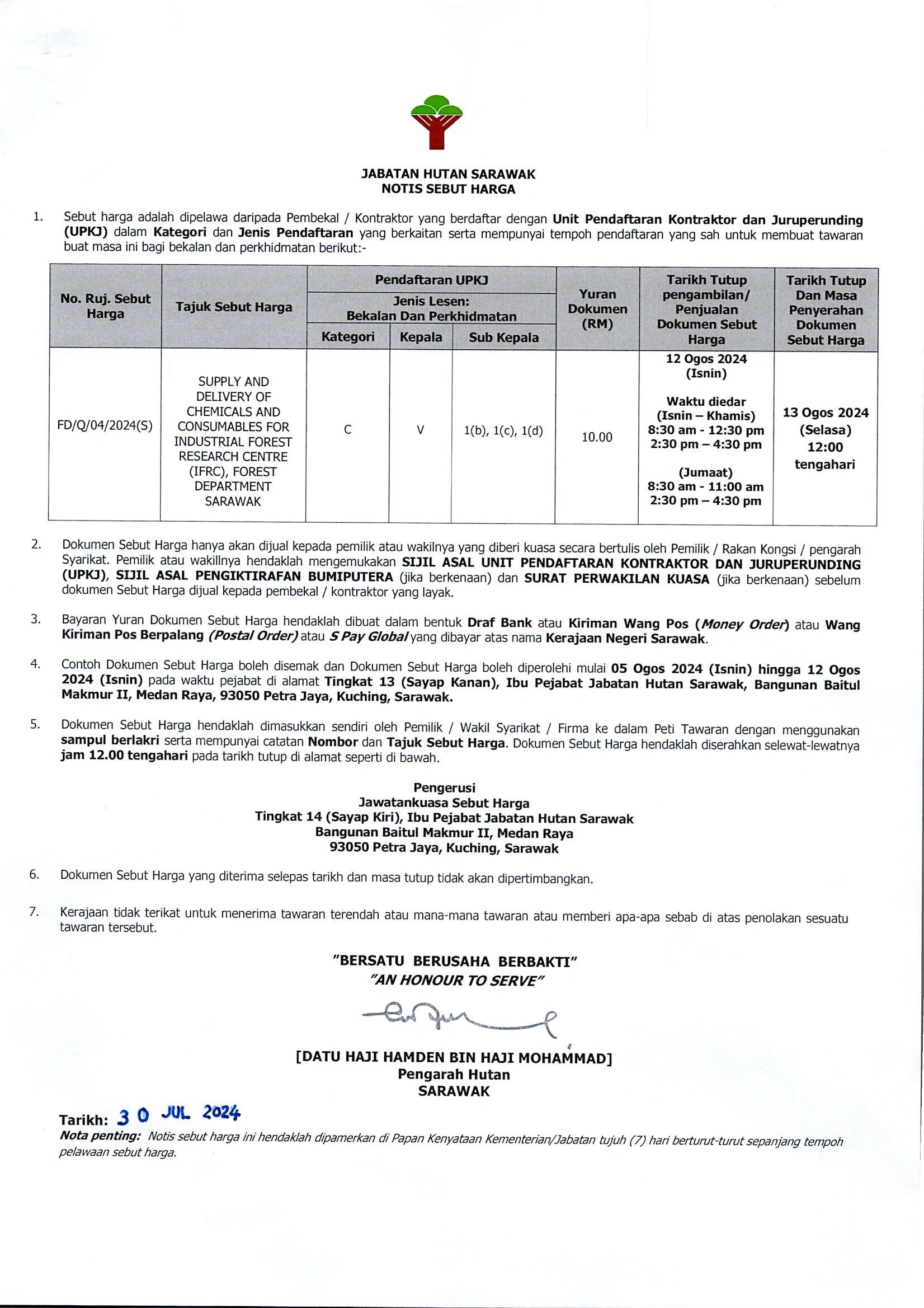 SUPPLY AND  DELIVERY OF  CHEMICALS AND  CONSUMABLES FOR INDUSTRIAL FOREST RESEARCH CENTRE (IFRC), FOREST  DEPARTMENT  SARAWAK 