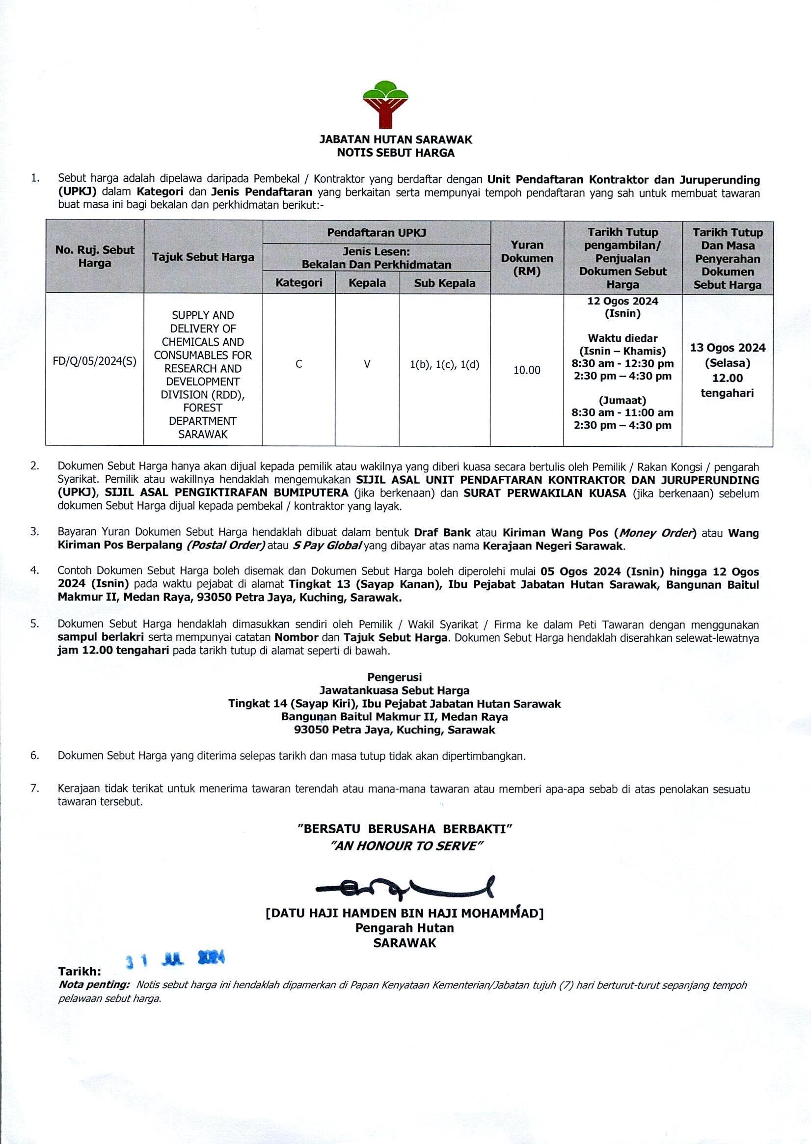 SUPPLY AND  DELIVERY OF  CHEMICALS AND CONSUMABLES FOR RESEARCH AND  DEVELOPMENT  DIVISION (RDD), FOREST  DEPARTMENT  SARAWAK 